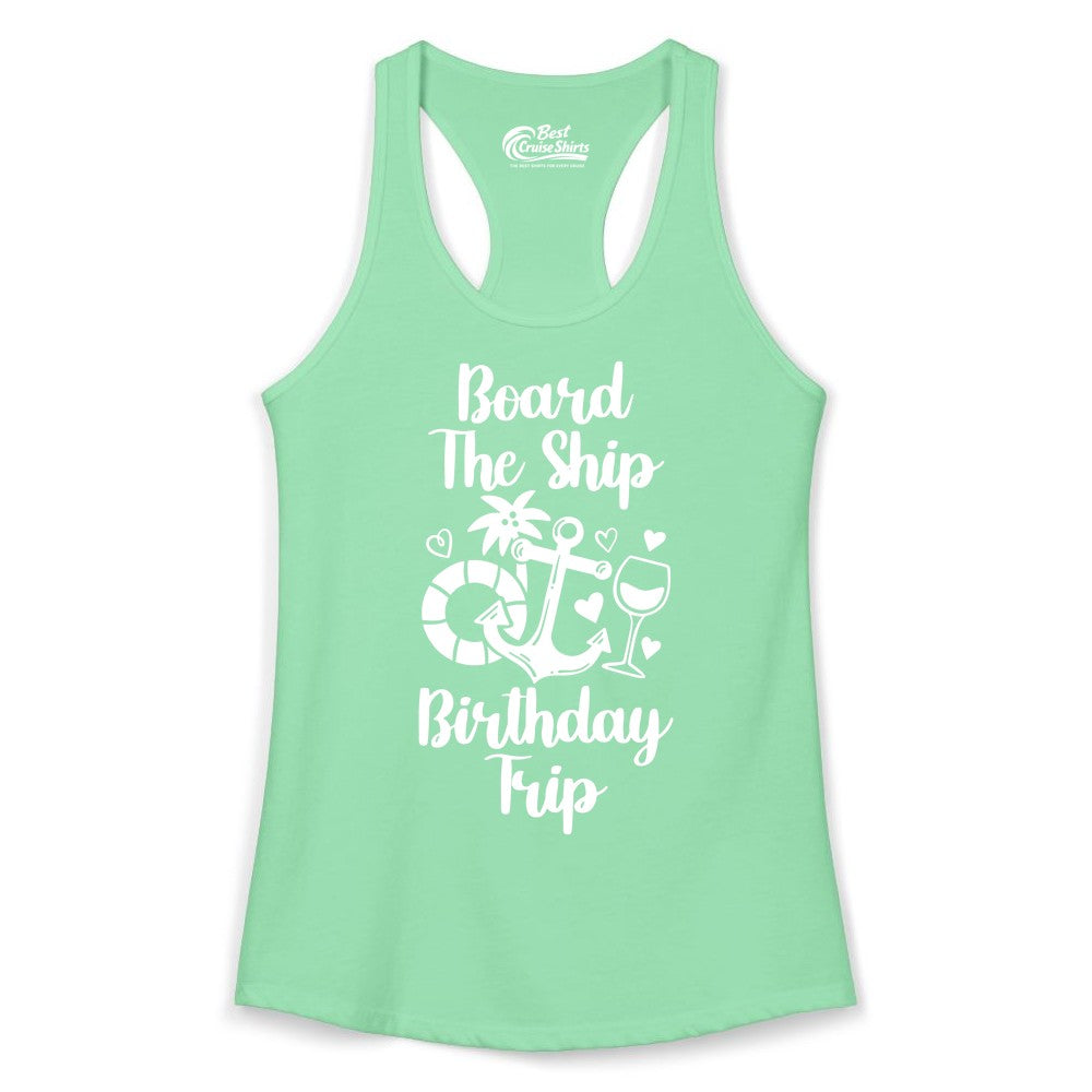 Cruise Birthday Shirt - Nautical Birthday Trip Tee for Adults (Ladies Tank) in Solid Mint - Board the Ship Cruise Birthday Shirt With Nautical Party Icons