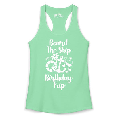 Cruise Birthday Shirt - Nautical Birthday Trip Tee for Adults (Ladies Tank) in Solid Mint - Board the Ship Cruise Birthday Shirt With Nautical Party Icons
