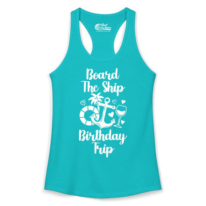 Cruise Birthday Shirt - Nautical Birthday Trip Tee for Adults (Ladies Tank) in Tahiti Blue - Board the Ship Cruise Birthday Shirt With Nautical Party Icons