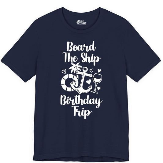 Cruise Birthday Shirt - Nautical Birthday Trip Tee for Adults (Premium Tee) in Navy - Board the Ship Cruise Birthday Shirt With Nautical Party Icons