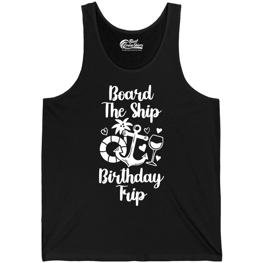 Cruise Birthday Shirt - Nautical Birthday Trip Tee for Adults (Tank Top) in Black - Board the Ship Cruise Birthday Shirt With Nautical Party Icons