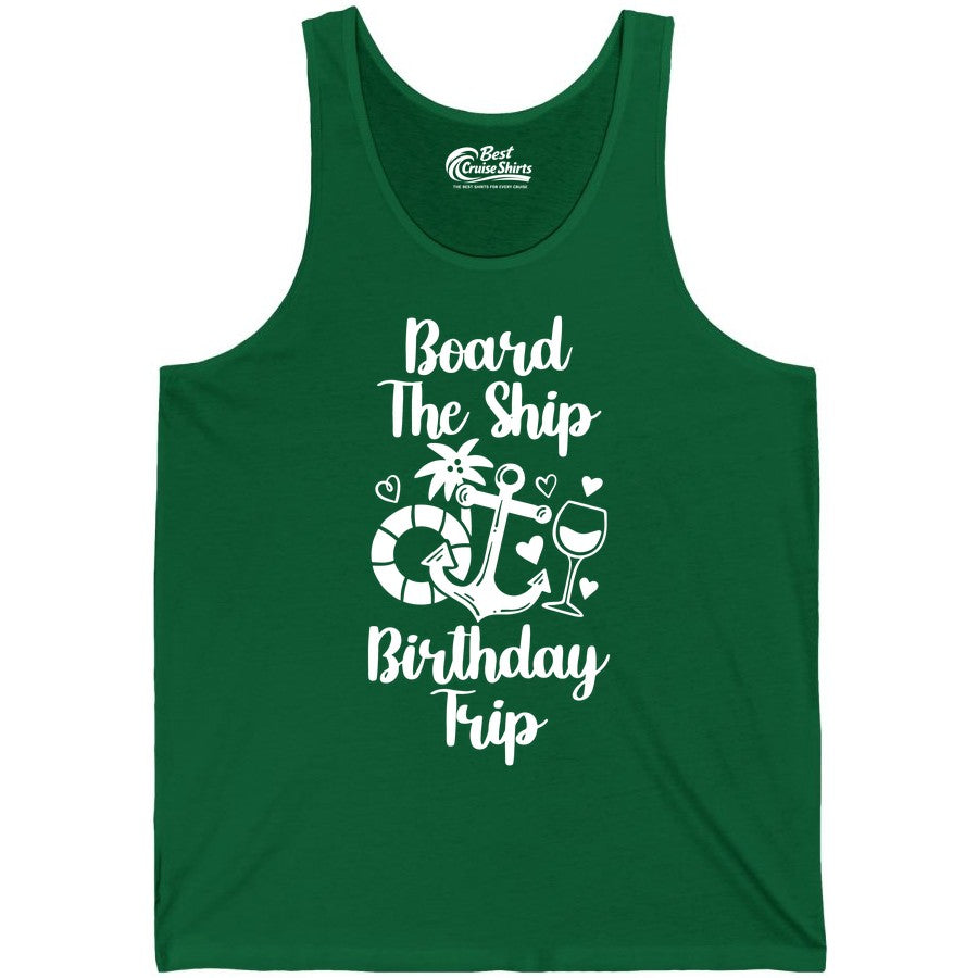Cruise Birthday Shirt - Nautical Birthday Trip Tee for Adults (Tank Top) in Kelly - Board the Ship Cruise Birthday Shirt With Nautical Party Icons