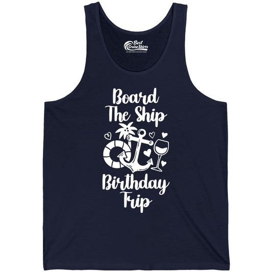 Cruise Birthday Shirt - Nautical Birthday Trip Tee for Adults (Tank Top) in Navy - Board the Ship Cruise Birthday Shirt With Nautical Party Icons