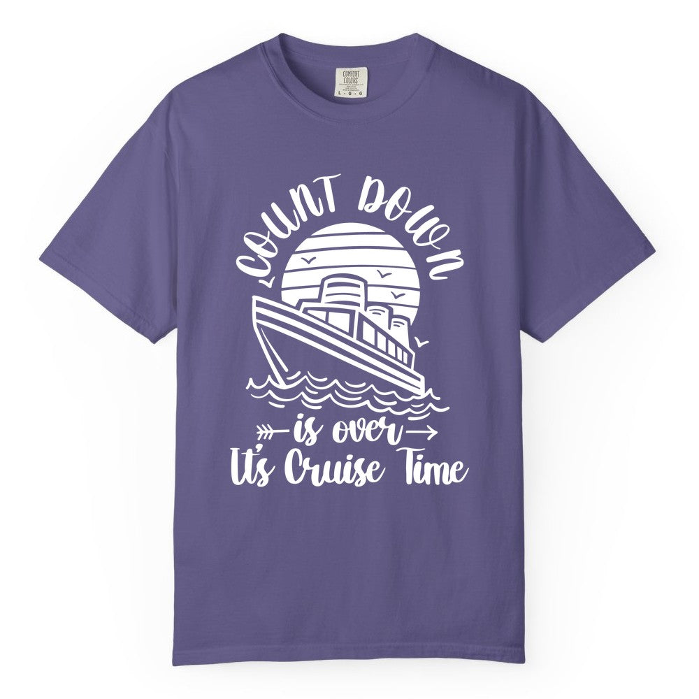 Cruise Countdown Shirt - Nautical Vacation Tee for Cruise Travelers (Comfort Color) in Grape - Countdown Is Over Cruise Time Nautical Monochrome Shirt