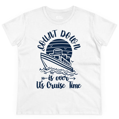 Cruise Countdown Shirt - Nautical Vacation Tee for Cruise Travelers (Ladies Tee) in White - Countdown Is Over Cruise Time Nautical Monochrome Shirt