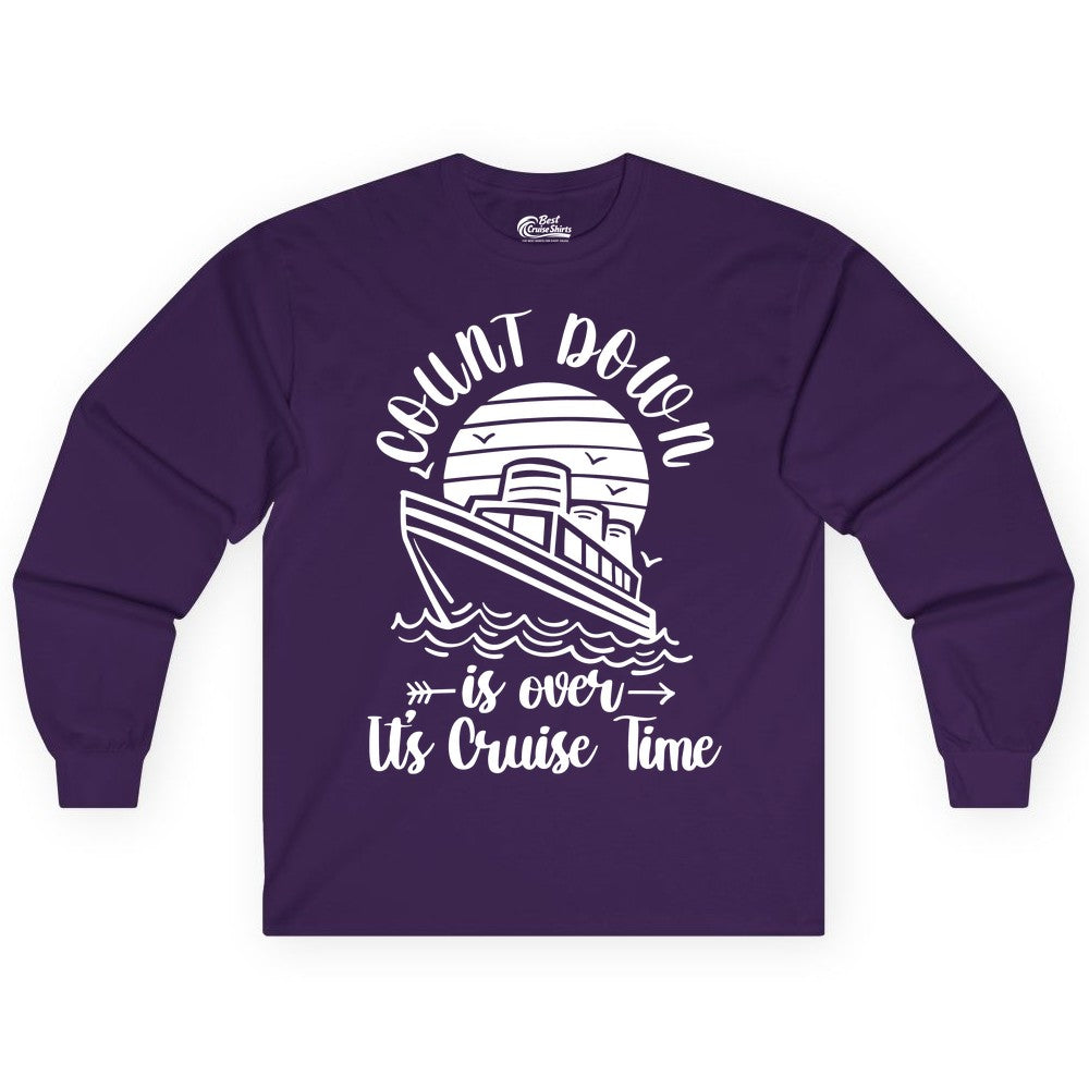 Cruise Countdown Shirt - Nautical Vacation Tee for Cruise Travelers (Long Sleeve) in Purple - Countdown Is Over Cruise Time Nautical Monochrome Shirt