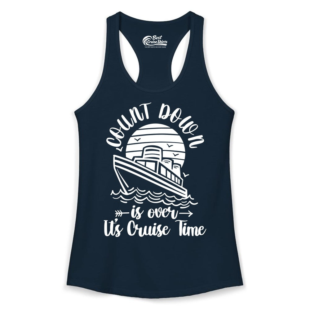 Cruise Countdown Shirt - Nautical Vacation Tee for Cruise Travelers (Ladies Tank) in Solid Midnight Navy - Countdown Is Over Cruise Time Nautical Monochrome Shirt