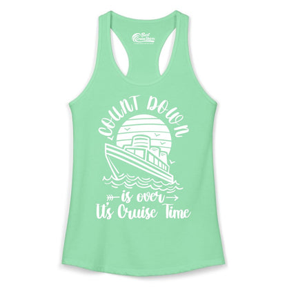 Cruise Countdown Shirt - Nautical Vacation Tee for Cruise Travelers (Ladies Tank) in Solid Mint - Countdown Is Over Cruise Time Nautical Monochrome Shirt