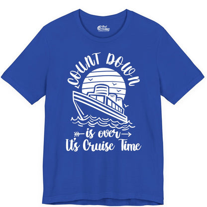 Cruise Countdown Shirt - Nautical Vacation Tee for Cruise Travelers (Premium Tee) in True Royal - Countdown Is Over Cruise Time Nautical Monochrome Shirt