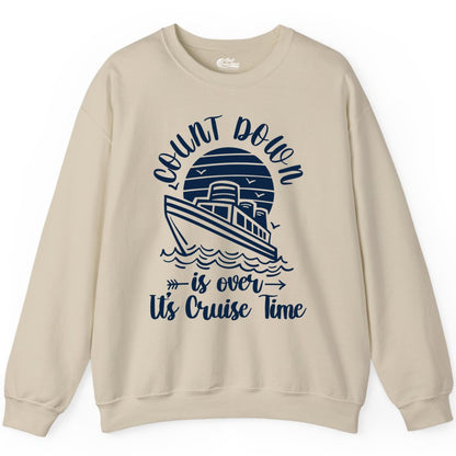 Cruise Countdown Shirt - Nautical Vacation Tee for Cruise Travelers (Sweatshirt) in Sand - Countdown Is Over Cruise Time Nautical Monochrome Shirt
