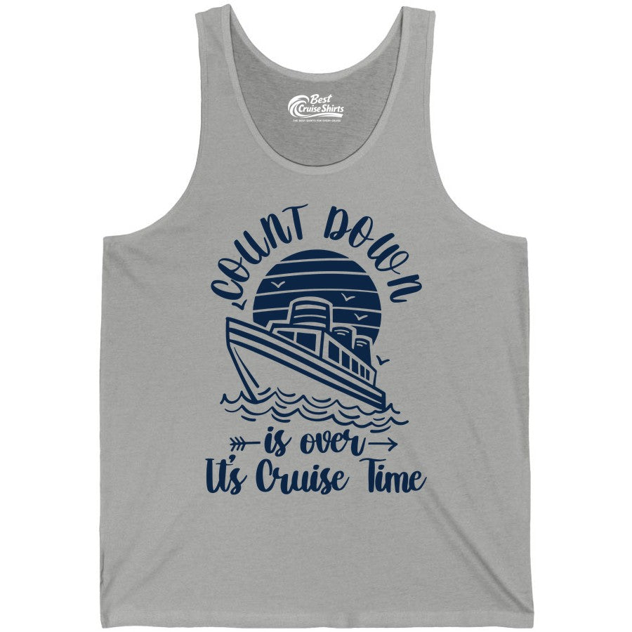 Cruise Countdown Shirt - Nautical Vacation Tee for Cruise Travelers (Tank Top) in Athletic Heather - Countdown Is Over Cruise Time Nautical Monochrome Shirt