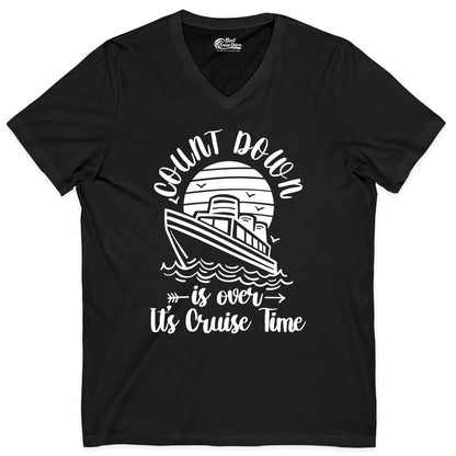 Cruise Countdown Shirt - Nautical Vacation Tee for Cruise Travelers (V-Neck) in Black - Countdown Is Over Cruise Time Nautical Monochrome Shirt