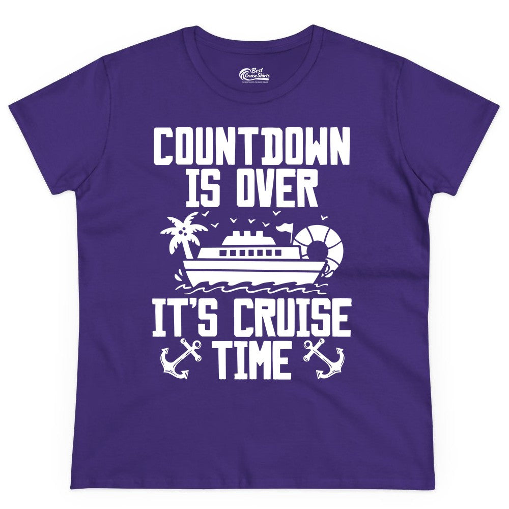 Cruise Time Shirt - Funny Cruise Countdown Over Family Apparel (Ladies Tee) in Purple - Countdown Is Over It’s Cruise Time Shirt - Nautical Family Vacation Apparel