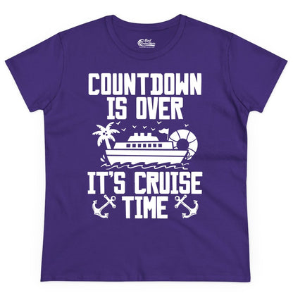 Cruise Time Shirt - Funny Cruise Countdown Over Family Apparel (Ladies Tee) in Purple - Countdown Is Over It’s Cruise Time Shirt - Nautical Family Vacation Apparel