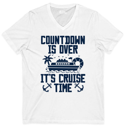 Cruise Time Shirt - Funny Cruise Countdown Over Family Apparel (V-Neck) in White - Countdown Is Over It’s Cruise Time Shirt - Nautical Family Vacation Apparel