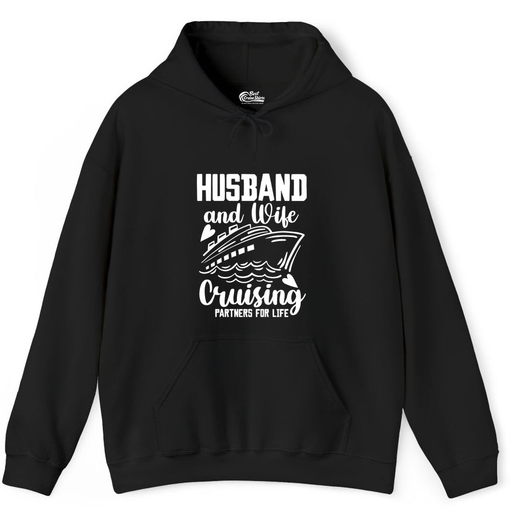 Husband and Wife Cruising Shirt - Romantic Cruise Partners Tee (Hoodie) in Black - Husband and Wife Cruising Partners for Life Romantic Cruise Shirt
