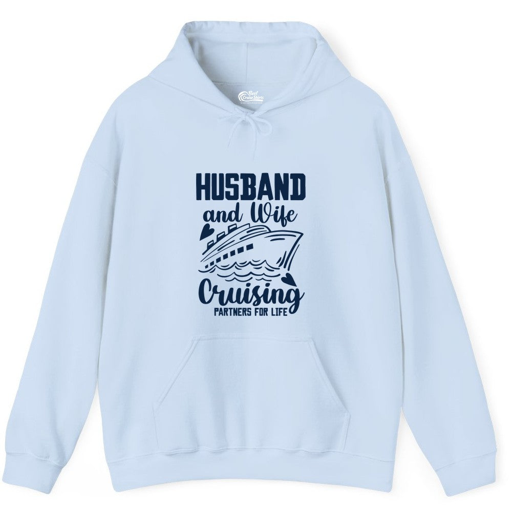 Husband and Wife Cruising Shirt - Romantic Cruise Partners Tee (Hoodie) in Light Blue - Husband and Wife Cruising Partners for Life Romantic Cruise Shirt