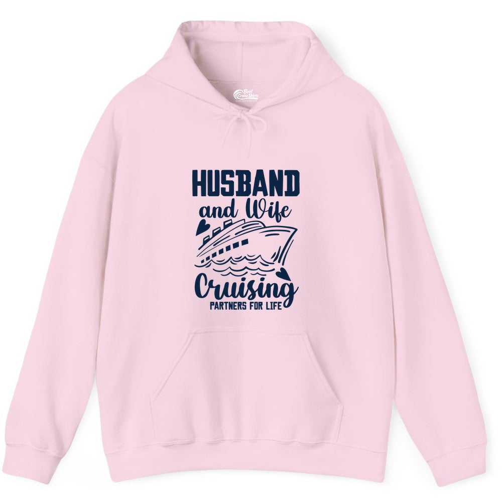 Husband and Wife Cruising Shirt - Romantic Cruise Partners Tee (Hoodie) in Light Pink - Husband and Wife Cruising Partners for Life Romantic Cruise Shirt