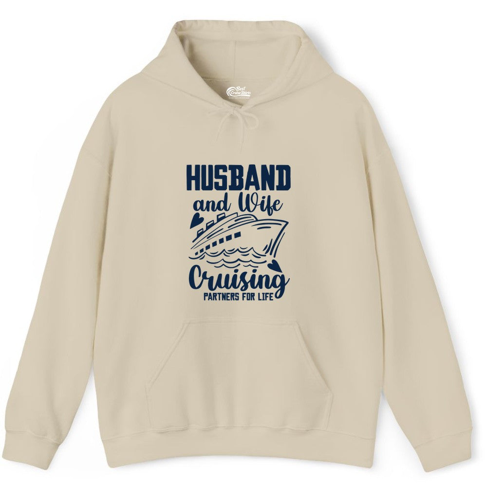 Husband and Wife Cruising Shirt - Romantic Cruise Partners Tee (Hoodie) in Sand - Husband and Wife Cruising Partners for Life Romantic Cruise Shirt