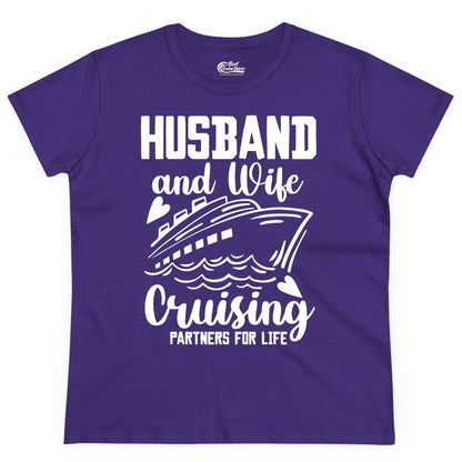 Husband and Wife Cruising Shirt - Romantic Cruise Partners Tee (Ladies Tee) in Purple - Husband and Wife Cruising Partners for Life Romantic Cruise Shirt