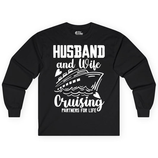 Husband and Wife Cruising Shirt - Romantic Cruise Partners Tee (Long Sleeve) in Black - Husband and Wife Cruising Partners for Life Romantic Cruise Shirt