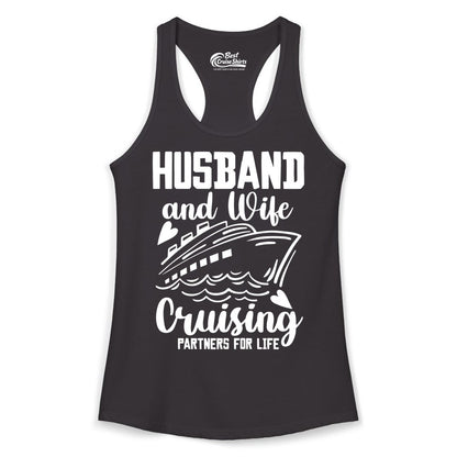 Husband and Wife Cruising Shirt - Romantic Cruise Partners Tee (Ladies Tank) in Black - Husband and Wife Cruising Partners for Life Romantic Cruise Shirt