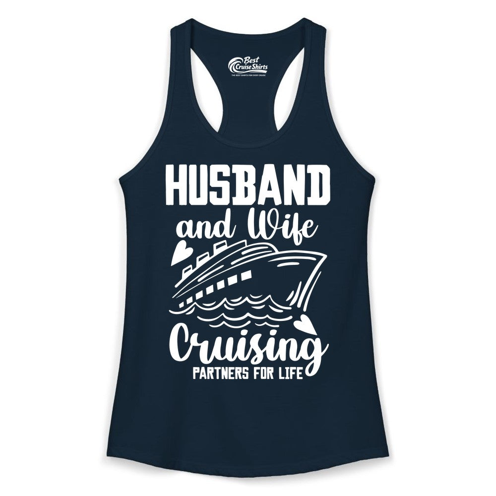 Husband and Wife Cruising Shirt - Romantic Cruise Partners Tee (Ladies Tank) in Solid Midnight Navy - Husband and Wife Cruising Partners for Life Romantic Cruise Shirt