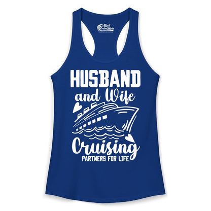 Husband and Wife Cruising Shirt - Romantic Cruise Partners Tee (Ladies Tank) in Solid Royal - Husband and Wife Cruising Partners for Life Romantic Cruise Shirt