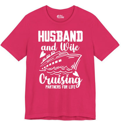 Husband and Wife Cruising Shirt - Romantic Cruise Partners Tee (Premium Tee) in Fuchsia - Husband and Wife Cruising Partners for Life Romantic Cruise Shirt