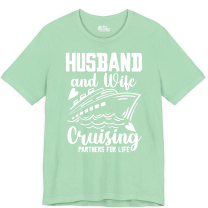 Husband and Wife Cruising Shirt - Romantic Cruise Partners Tee (Premium Tee) in Mint - Husband and Wife Cruising Partners for Life Romantic Cruise Shirt