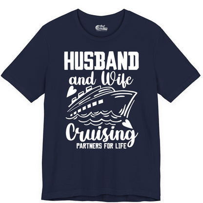 Husband and Wife Cruising Shirt - Romantic Cruise Partners Tee (Premium Tee) in Navy - Husband and Wife Cruising Partners for Life Romantic Cruise Shirt