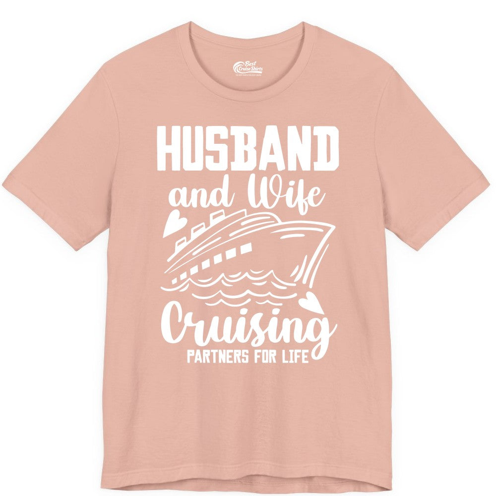 Husband and Wife Cruising Shirt - Romantic Cruise Partners Tee (Premium Tee) in Peach - Husband and Wife Cruising Partners for Life Romantic Cruise Shirt