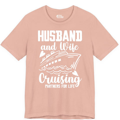 Husband and Wife Cruising Shirt - Romantic Cruise Partners Tee (Premium Tee) in Peach - Husband and Wife Cruising Partners for Life Romantic Cruise Shirt