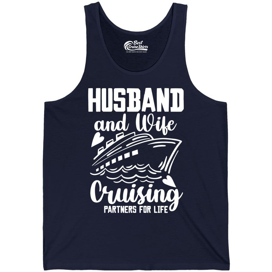 Husband and Wife Cruising Shirt - Romantic Cruise Partners Tee (Tank Top) in Navy - Husband and Wife Cruising Partners for Life Romantic Cruise Shirt
