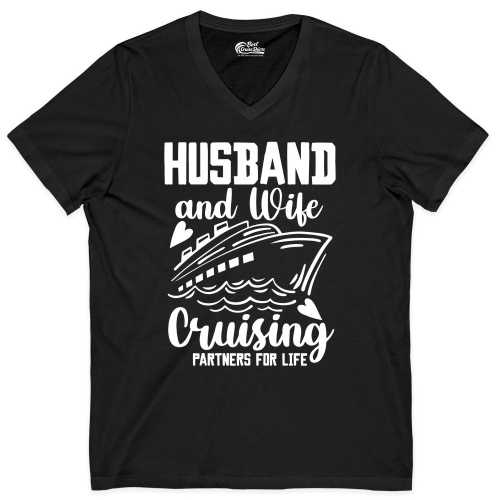 Husband and Wife Cruising Shirt - Romantic Cruise Partners Tee (V-Neck) in Black - Husband and Wife Cruising Partners for Life Romantic Cruise Shirt