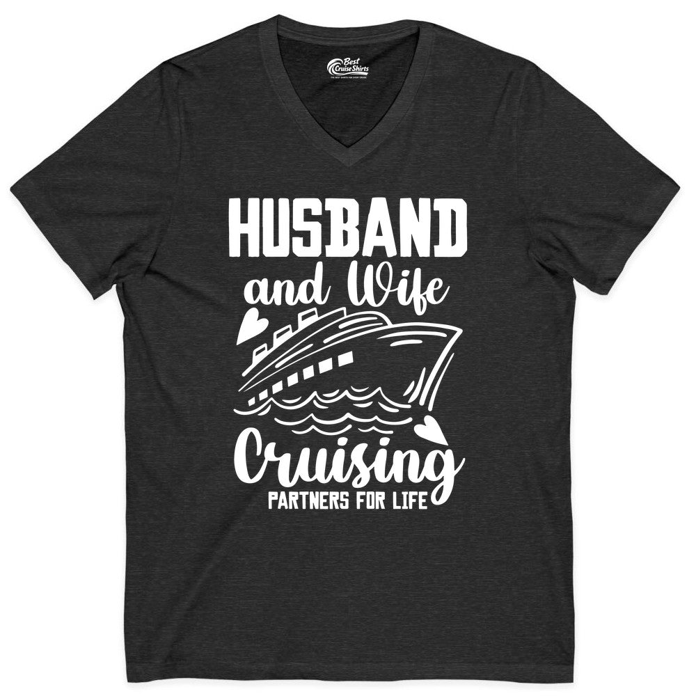 Husband and Wife Cruising Shirt - Romantic Cruise Partners Tee (V-Neck) in Dark Grey Heather - Husband and Wife Cruising Partners for Life Romantic Cruise Shirt