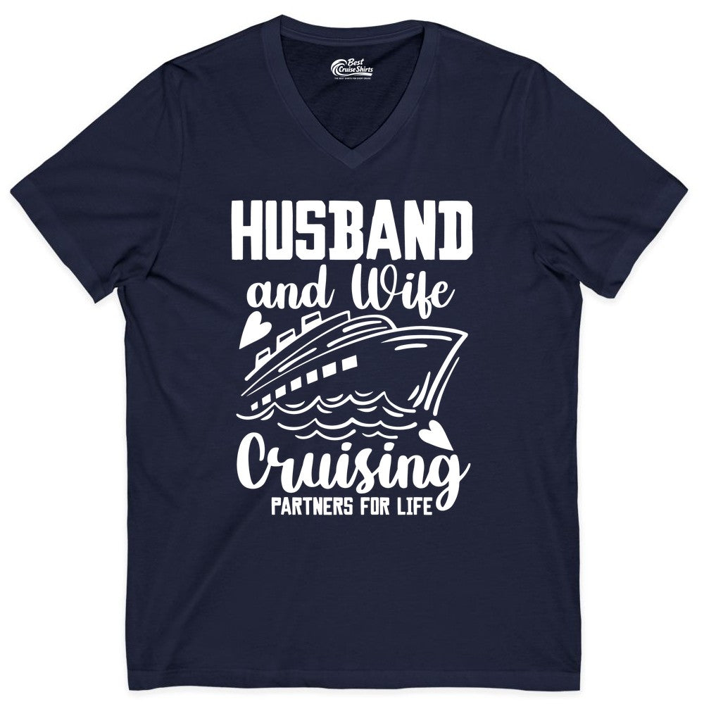 Husband and Wife Cruising Shirt - Romantic Cruise Partners Tee (V-Neck) in Navy - Husband and Wife Cruising Partners for Life Romantic Cruise Shirt