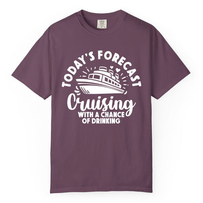Cruise Drinking Shirt - Funny Cruise Shirt for Vacation Travel (Comfort Color) in Berry - Today's Forecast Cruising With a Chance of Drinking Cruise Shirt