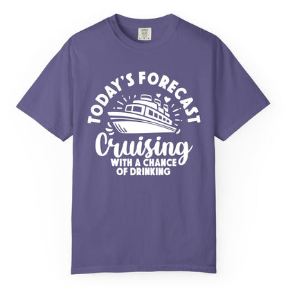 Cruise Drinking Shirt - Funny Cruise Shirt for Vacation Travel (Comfort Color) in Grape - Today's Forecast Cruising With a Chance of Drinking Cruise Shirt