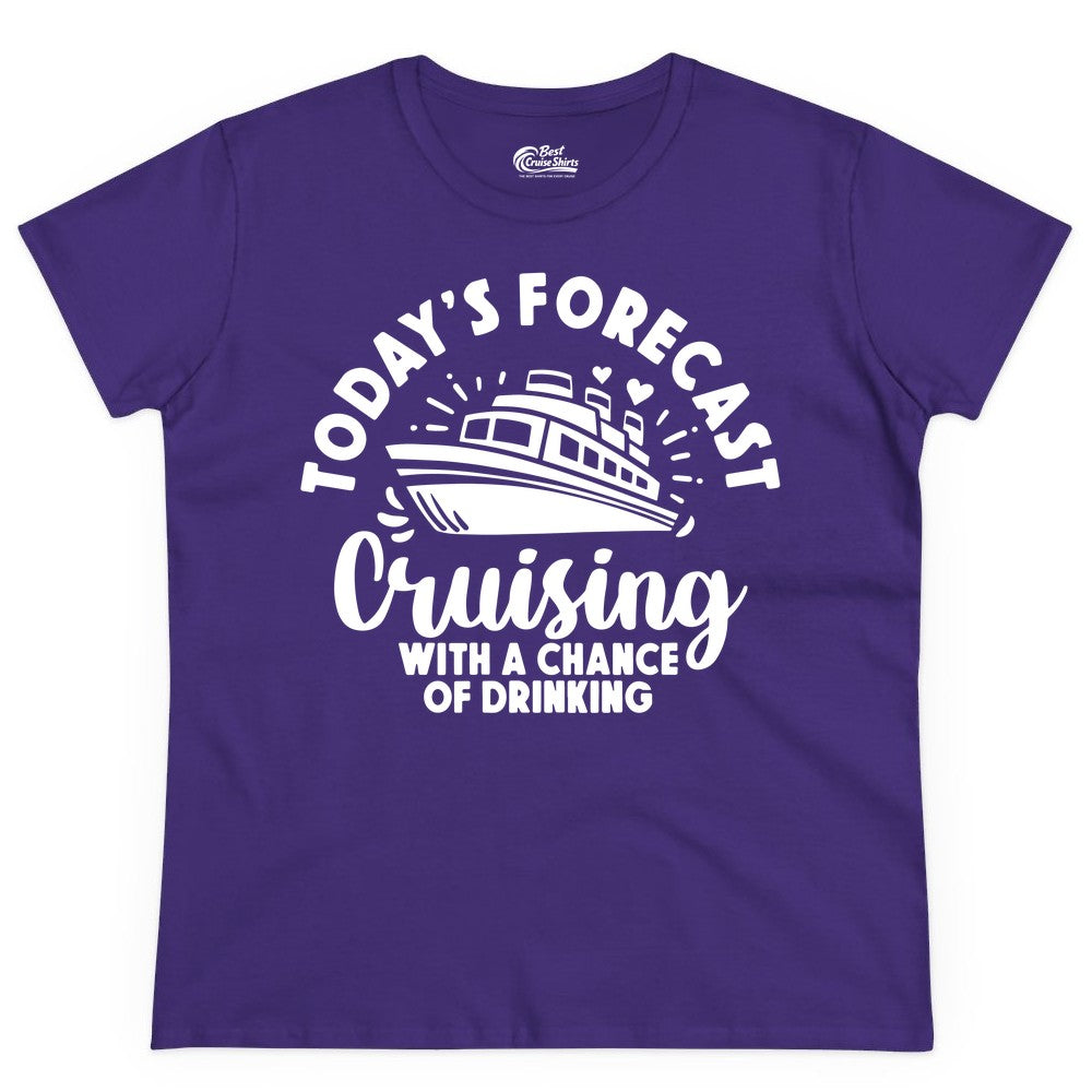 Cruise Drinking Shirt - Funny Cruise Shirt for Vacation Travel (Ladies Tee) in Purple - Today's Forecast Cruising With a Chance of Drinking Cruise Shirt