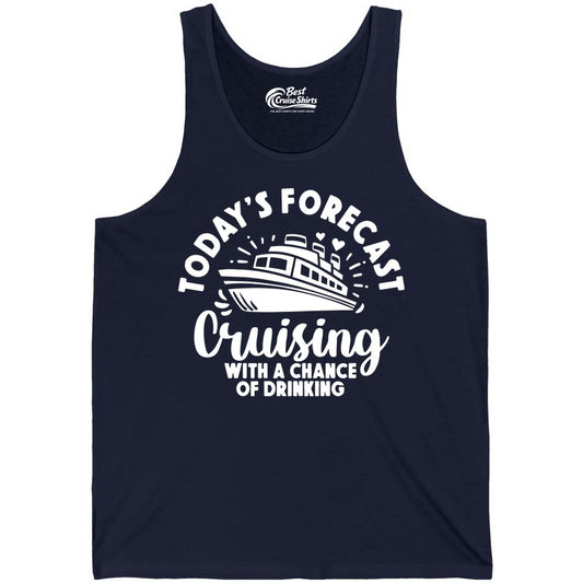 Cruise Drinking Shirt - Funny Cruise Shirt for Vacation Travel (Tank Top) in Navy - Today's Forecast Cruising With a Chance of Drinking Cruise Shirt