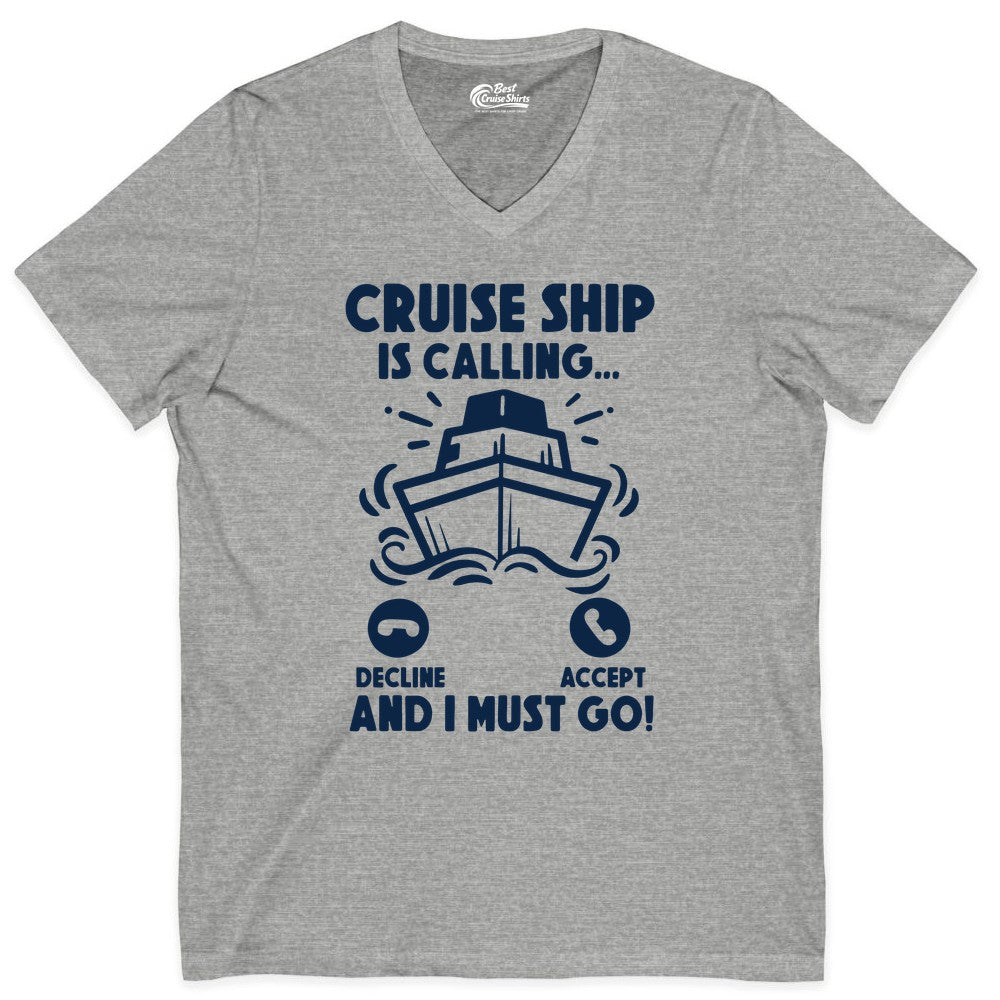 Cruise Ship Shirt - Funny Cruise Vacation Shirt for Cruise Lovers (V-Neck) in Athletic Heather - Cruise Ship Is Calling And I Must Go Funny Cruise Vacation Shirt