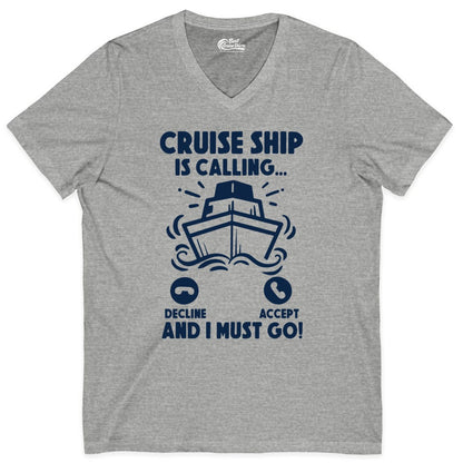 Cruise Ship Shirt - Funny Cruise Vacation Shirt for Cruise Lovers (V-Neck) in Athletic Heather - Cruise Ship Is Calling And I Must Go Funny Cruise Vacation Shirt