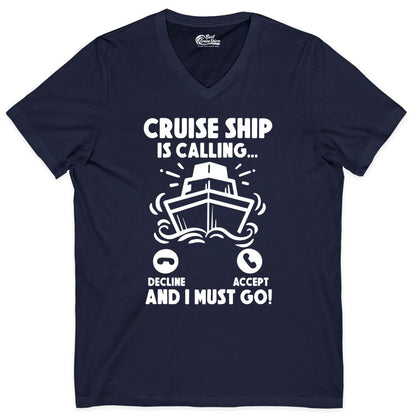 Cruise Ship Shirt - Funny Cruise Vacation Shirt for Cruise Lovers (V-Neck) in Navy - Cruise Ship Is Calling And I Must Go Funny Cruise Vacation Shirt