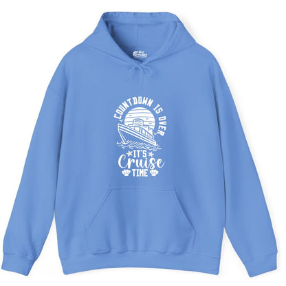 It's Cruise Time Shirt - Funny Cruise Countdown Vacation Tee (Hoodie) in Carolina Blue - Countdown Is Over - It's Cruise Time Nautical Vacation Shirt