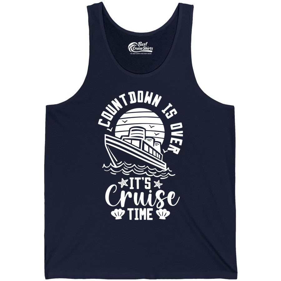 It's Cruise Time Shirt - Funny Cruise Countdown Vacation Tee (Tank Top) in Navy - Countdown Is Over - It's Cruise Time Nautical Vacation Shirt