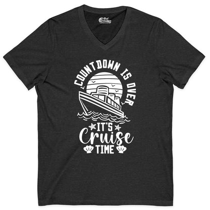 It's Cruise Time Shirt - Funny Cruise Countdown Vacation Tee (V-Neck) in Dark Grey Heather - Countdown Is Over - It's Cruise Time Nautical Vacation Shirt