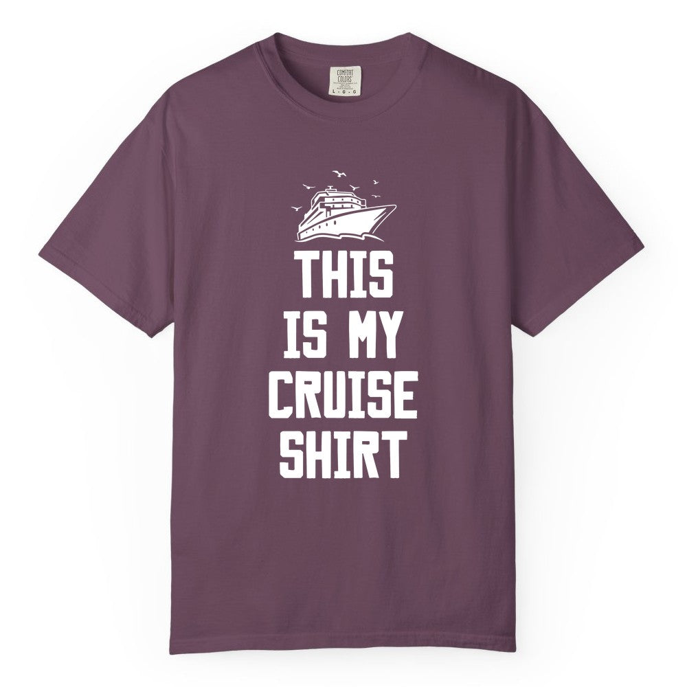 This Is My Cruise Shirt - Funny Cruise Vacation Shirt for Travelers (Comfort Color) in Berry - This Is My Cruise Shirt Bold Cruise Ship Graphic Tee