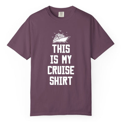This Is My Cruise Shirt - Funny Cruise Vacation Shirt for Travelers (Comfort Color) in Berry - This Is My Cruise Shirt Bold Cruise Ship Graphic Tee