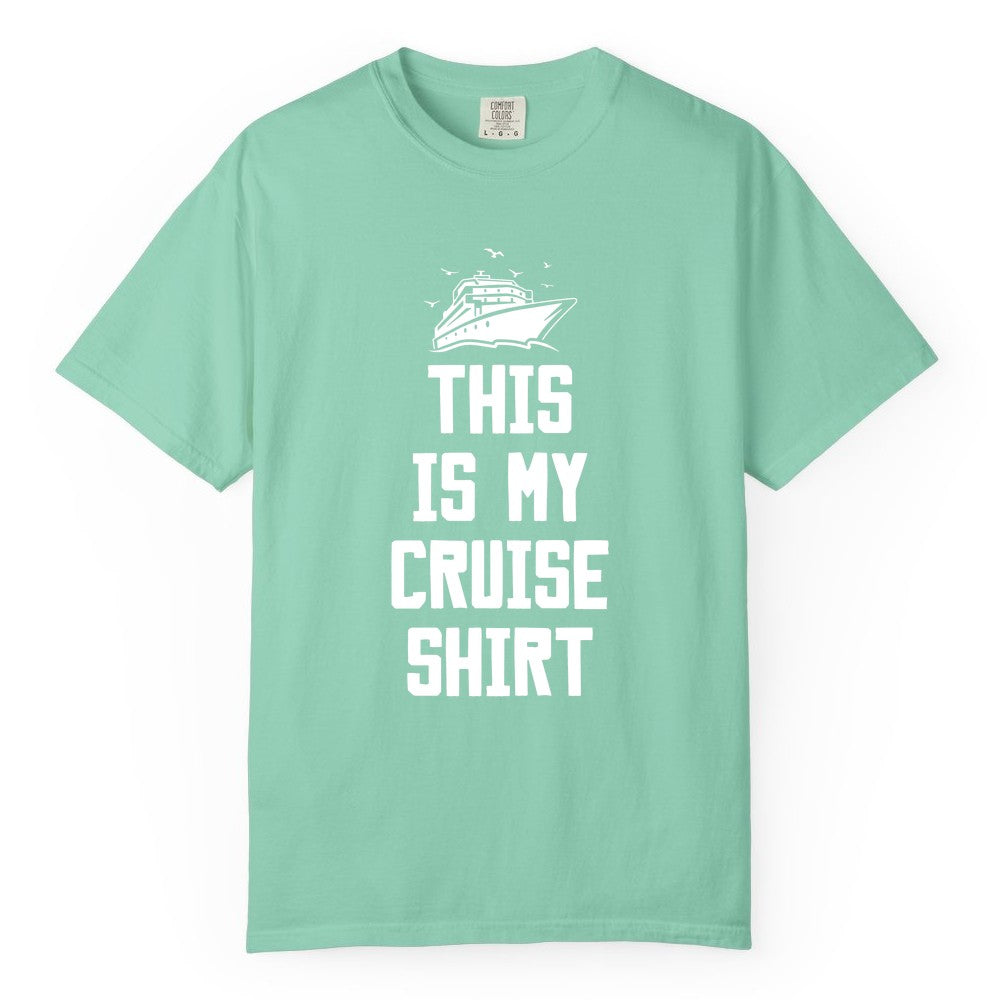 This Is My Cruise Shirt - Funny Cruise Vacation Shirt for Travelers (Comfort Color) in Island Reef - This Is My Cruise Shirt Bold Cruise Ship Graphic Tee